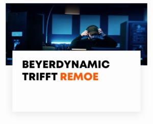 beyerdynamic trifft Remoe
